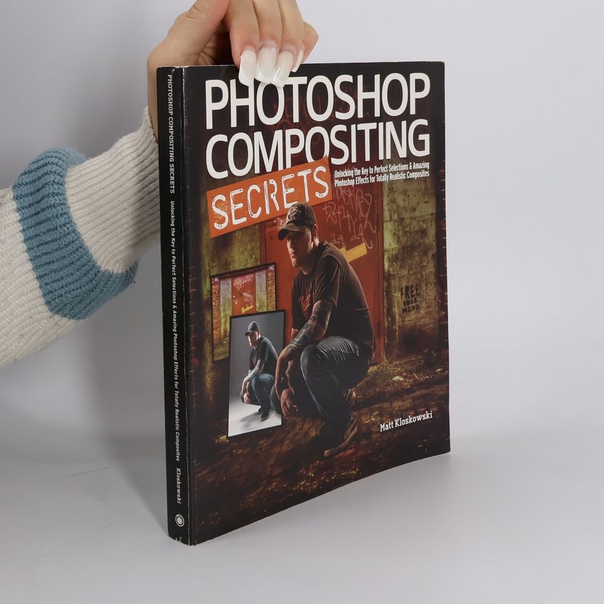 Matt Kloskowski Photoshop Compositing Secrets