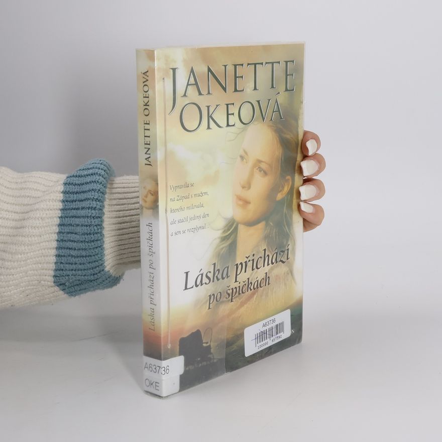 Janette Oke Láska přichází po špičkách