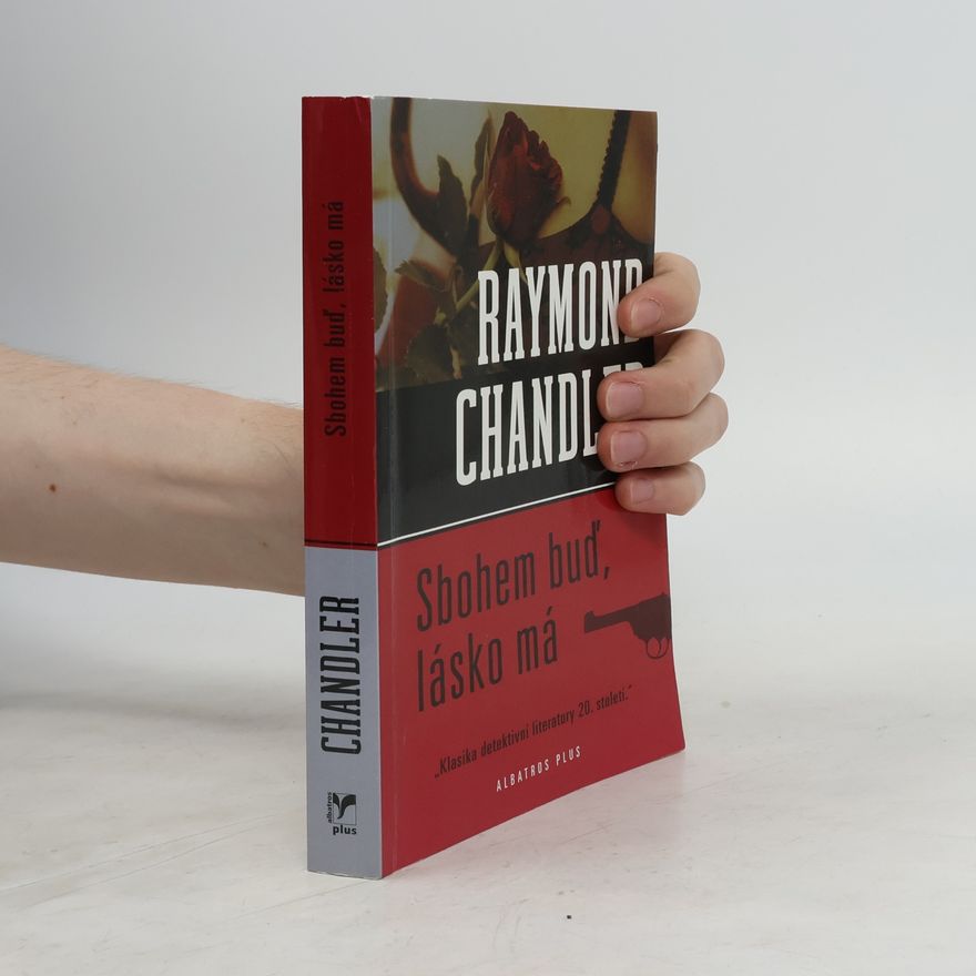 Raymond Chandler Sbohem buď, lásko má