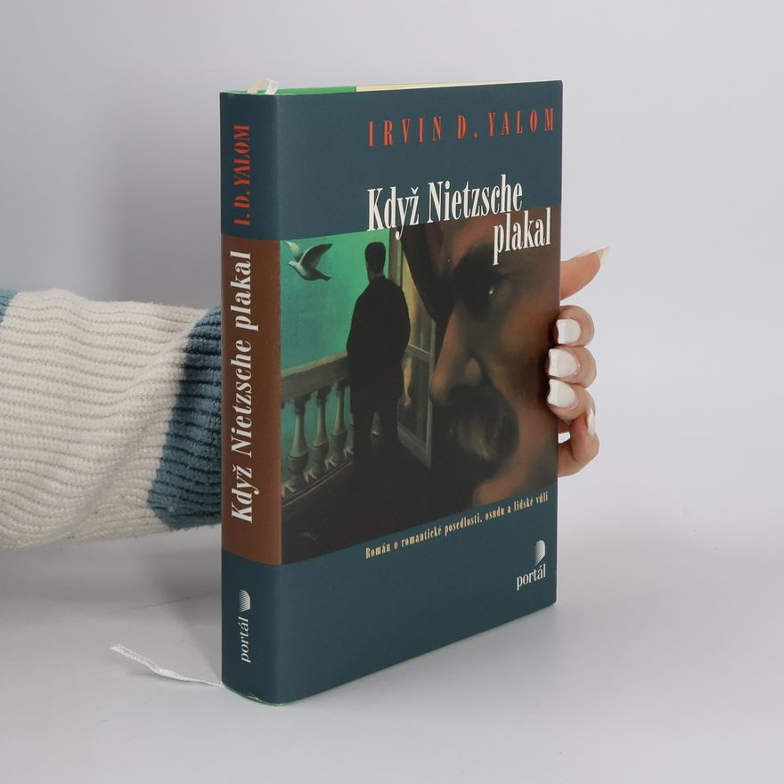Irvin D. Yalom Když Nietzsche plakal
