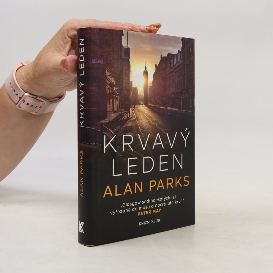 Alan Parks Krvavý leden