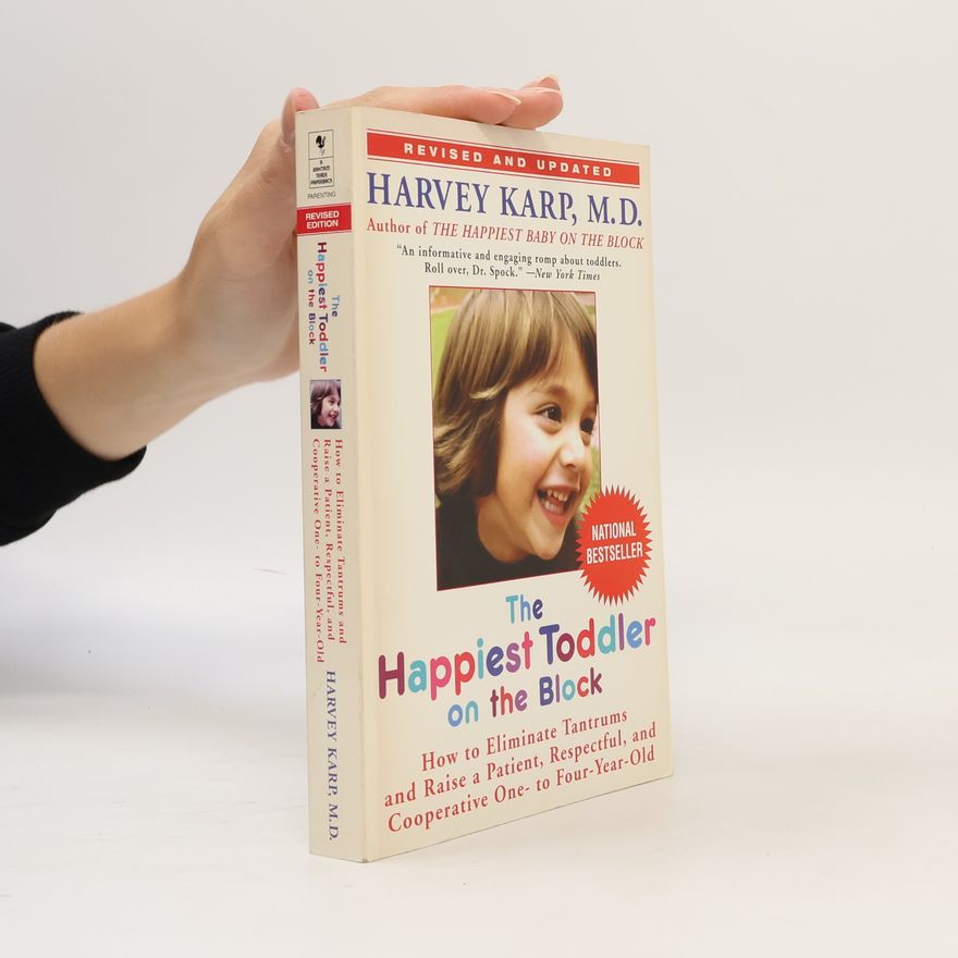 Harvey Karp The Happiest Toddler on the Block