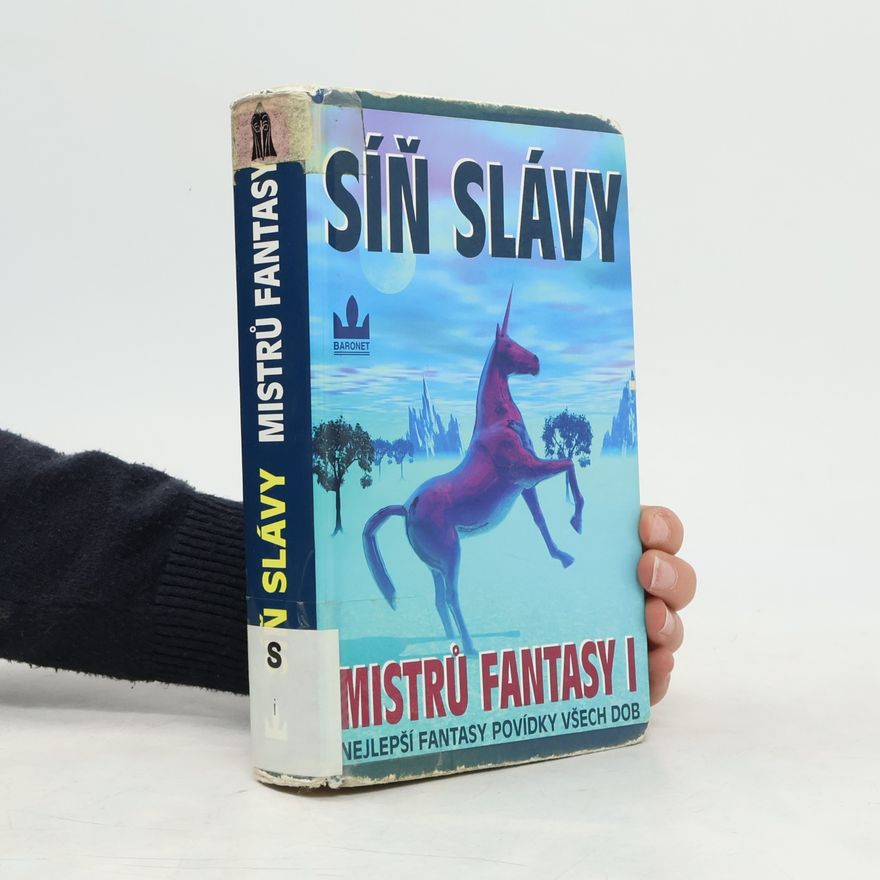 Kateřina Amiourová Síň slávy mistrů fantasy I. Nejlepší fantasy povídky všech dob