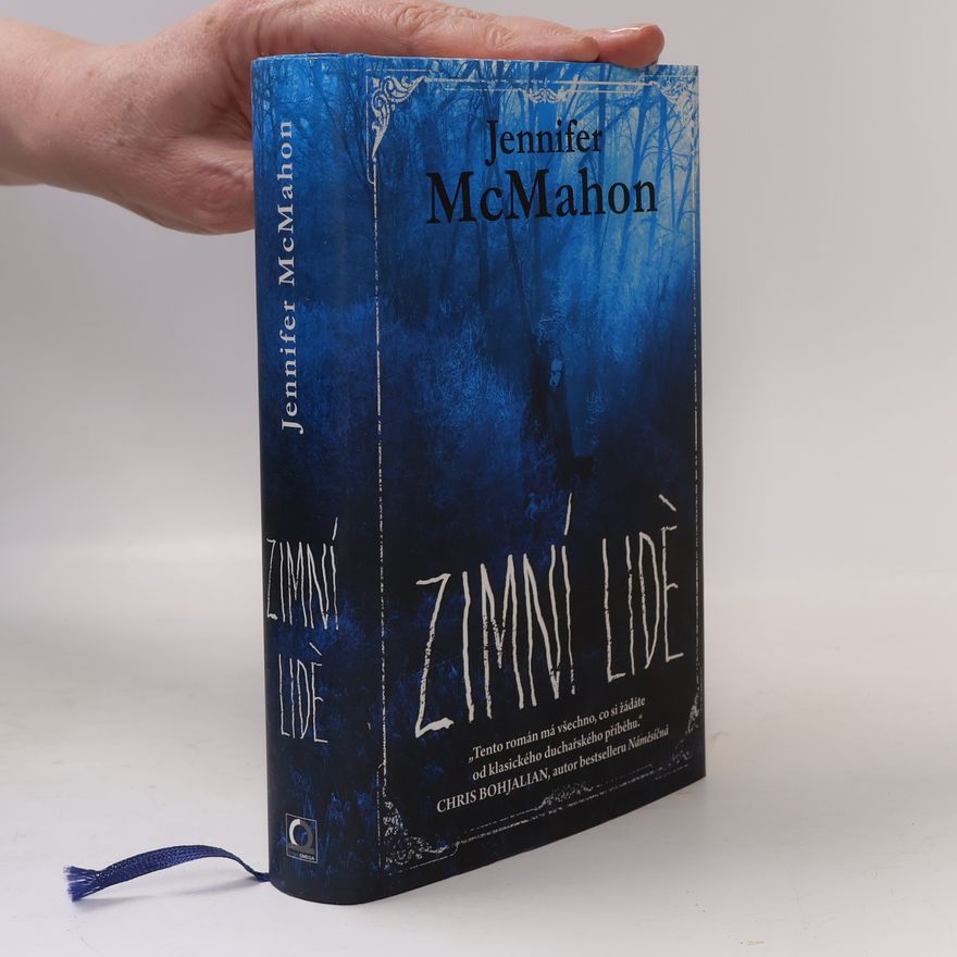 Jennifer McMahon Zimní lidé