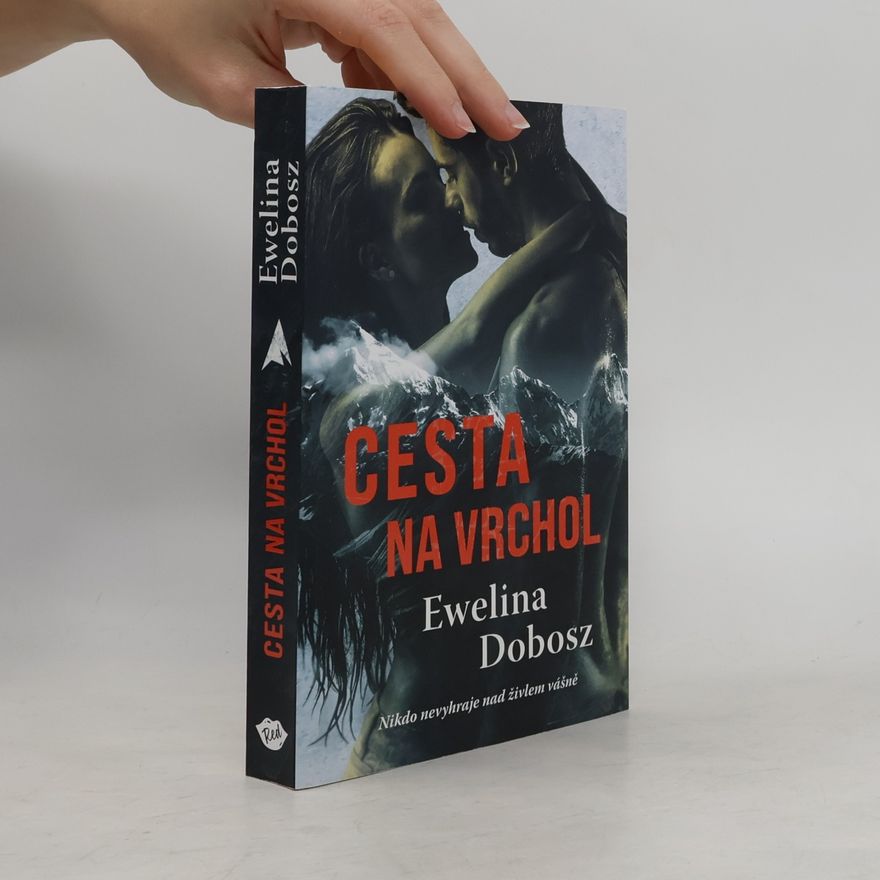 Ewelina Dobosz Cesta na vrchol