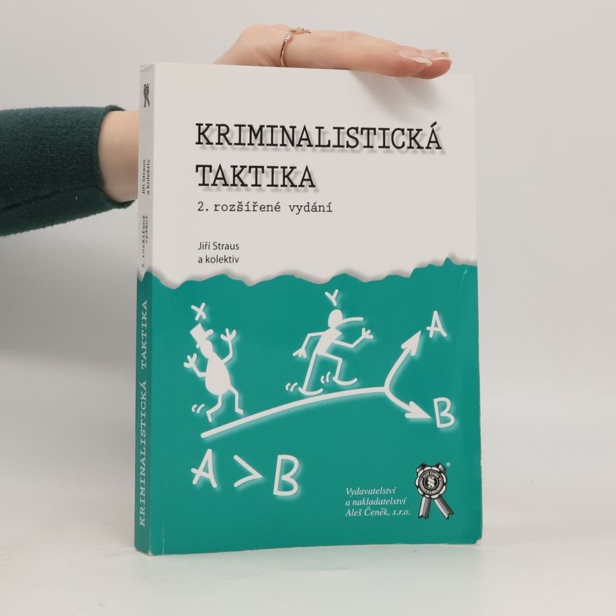 Jiří Straus Kriminalistická taktika