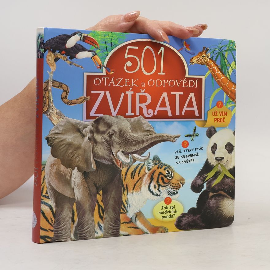 Kateřina Brouk 501 otázek a odpovědí - zvířata