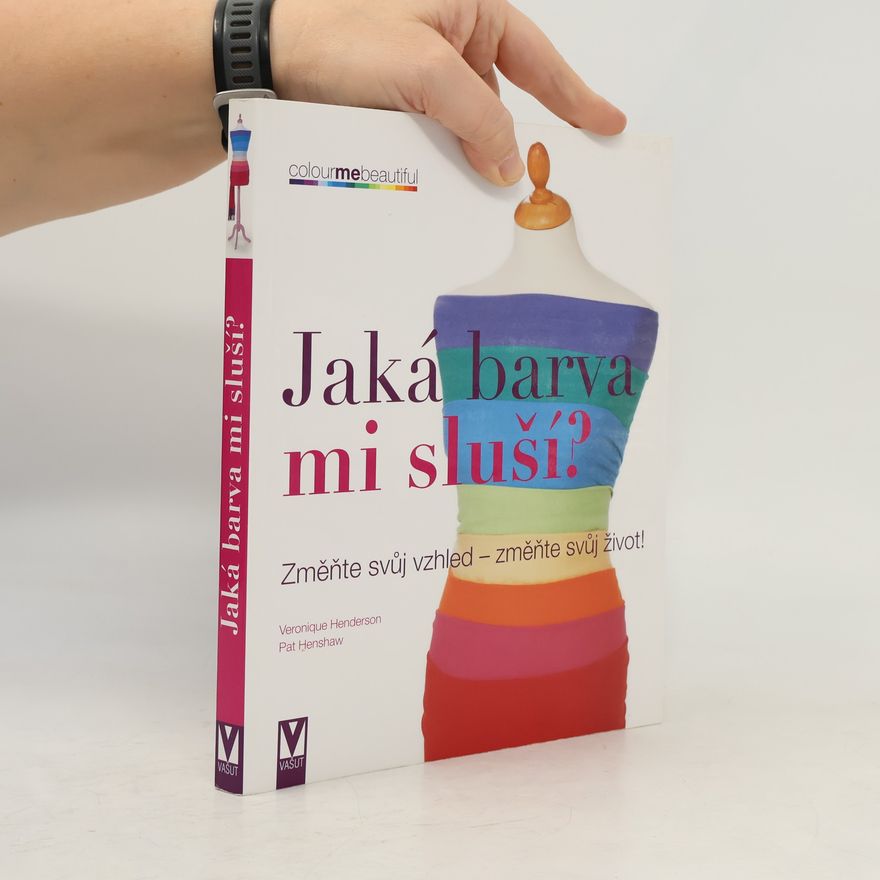 Pat Henshaw Jaká barva mi sluší?