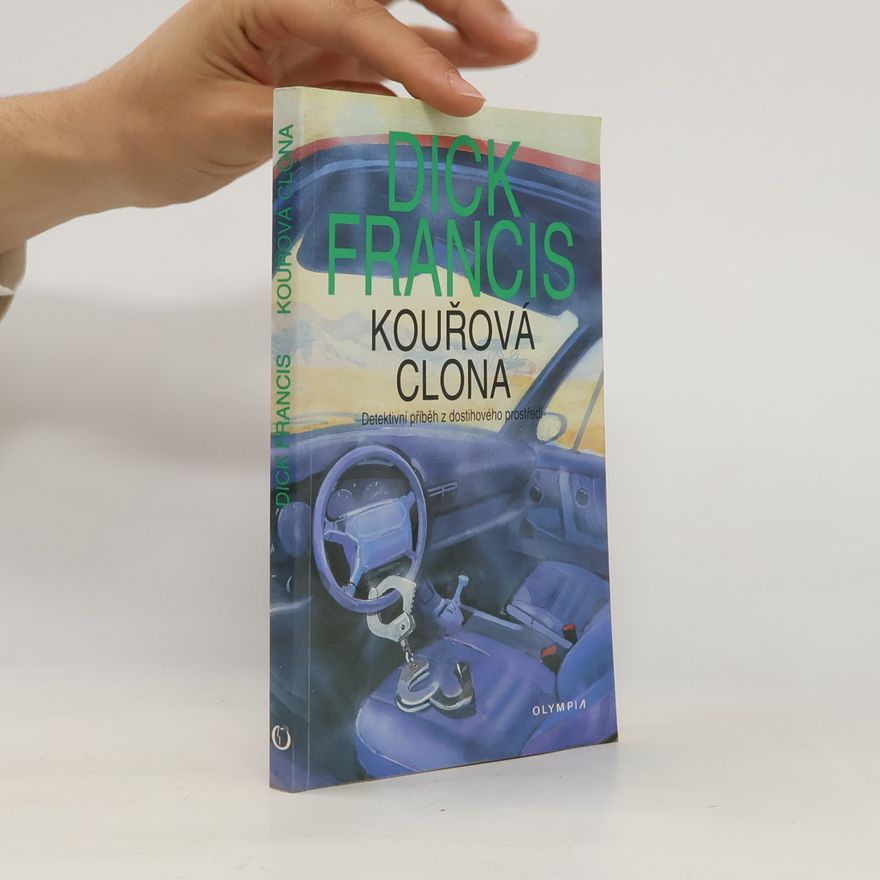 Dick Francis Kouřová clona