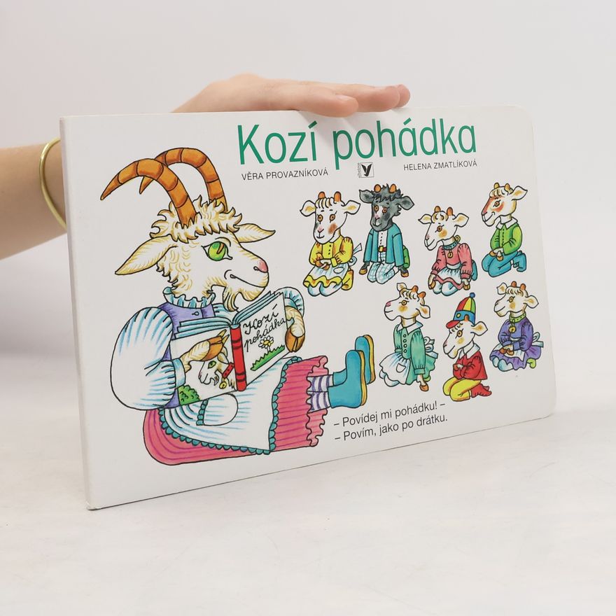 Věra Provazníková Kozí pohádka