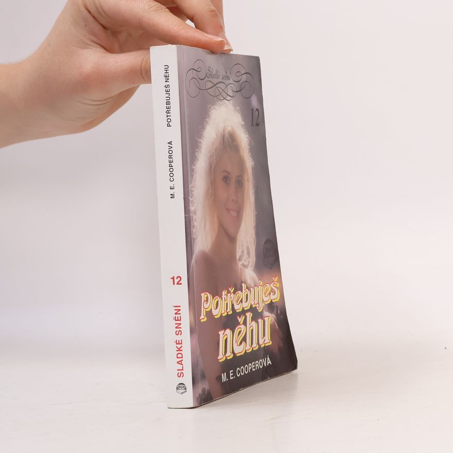 M. E. Cooper Potřebuješ něhu