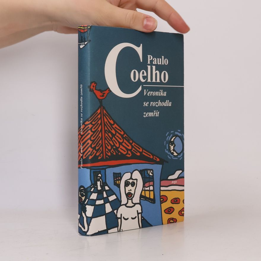 Paulo Coelho Veronika se rozhodla zemřít