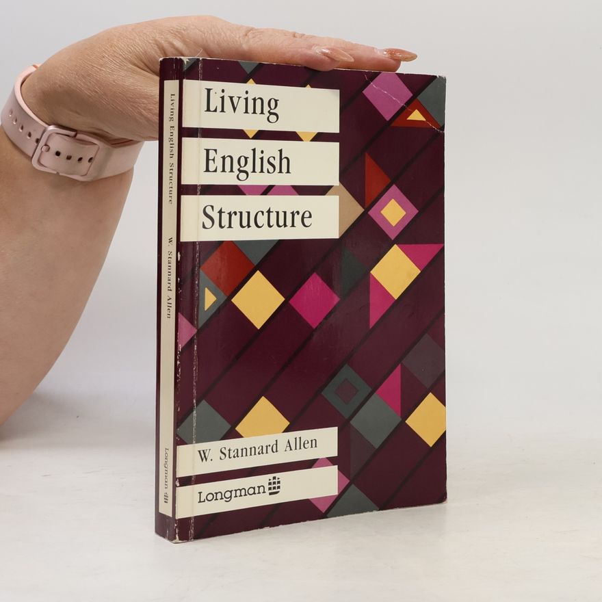 W. Stanard Allen Living english structure