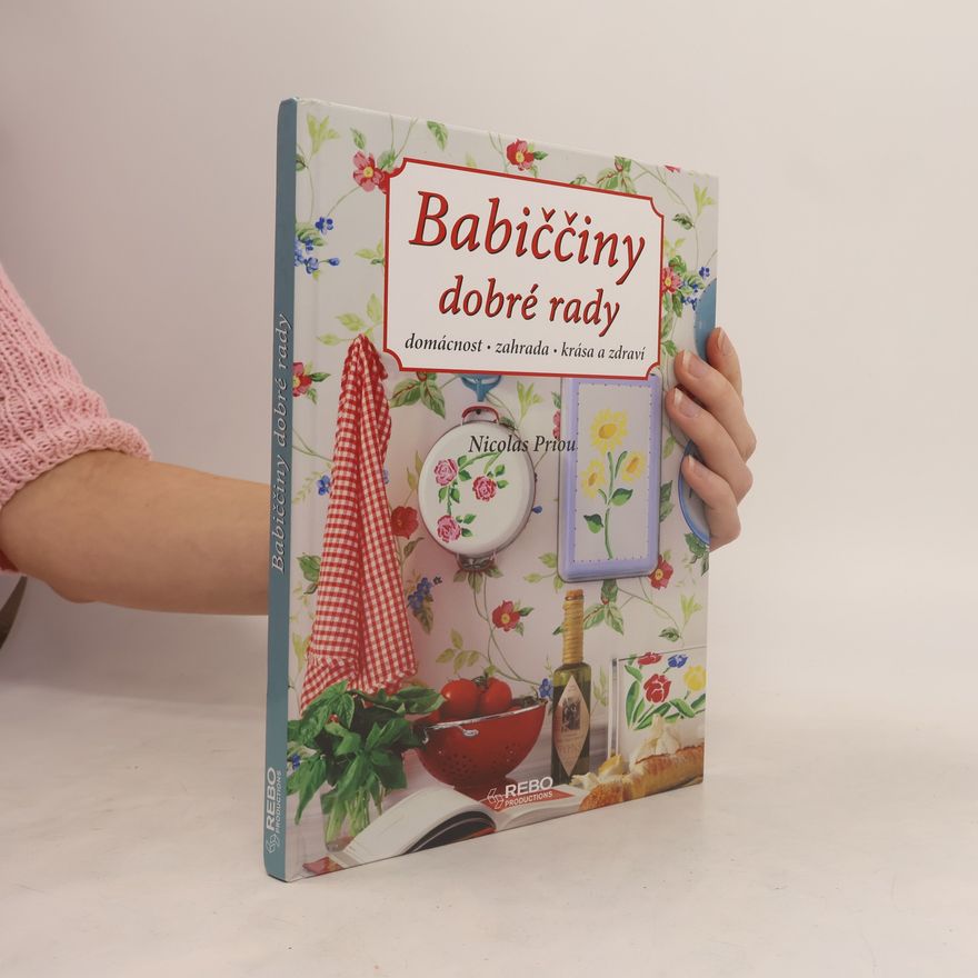 Nicolas Priou Babiččiny dobré rady
