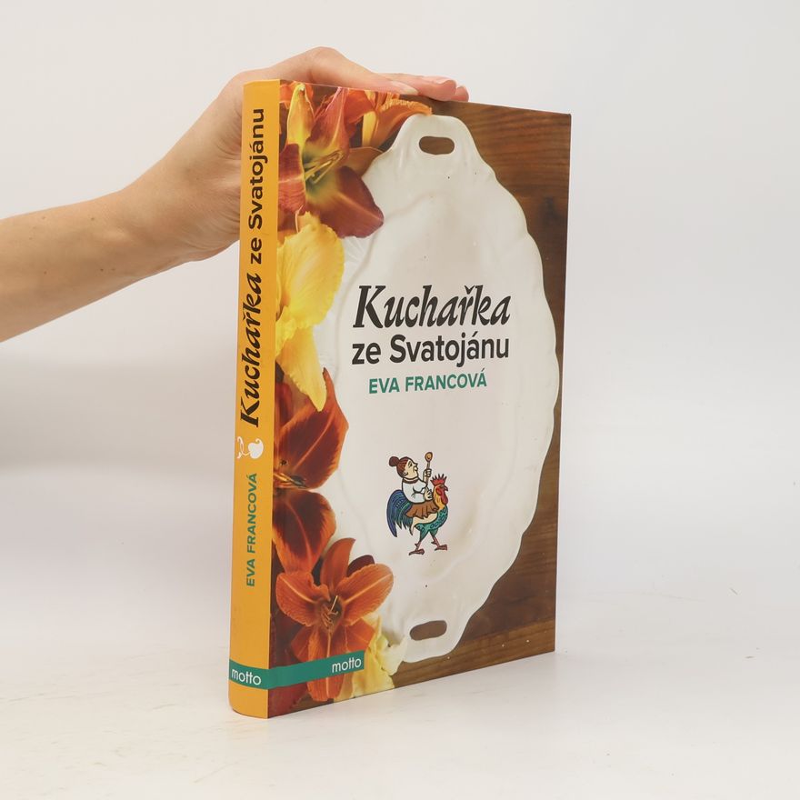 Eva Francová Kuchařka ze Svatojánu