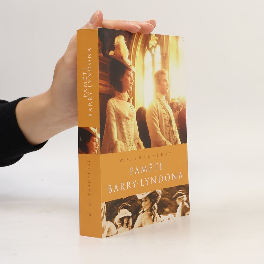William Makepeace Thackeray Paměti Barry-Lyndona