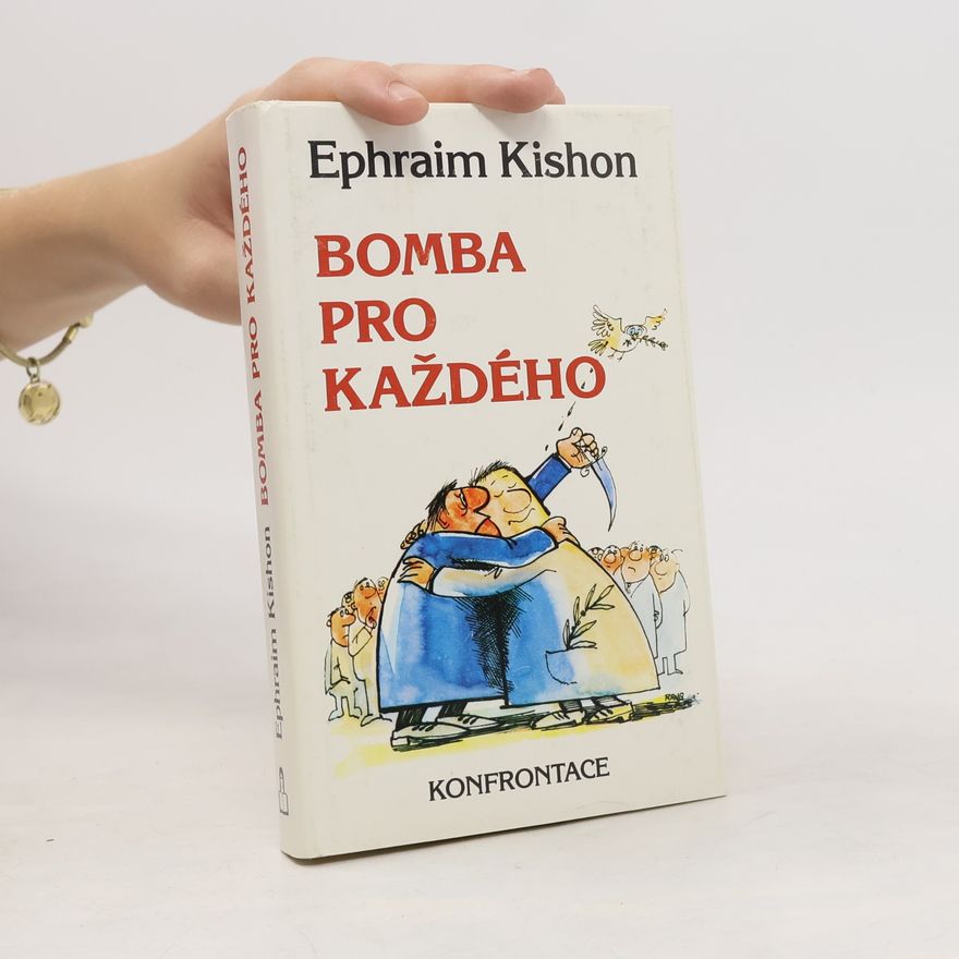 Ephraim Kishon Bomba pro každého