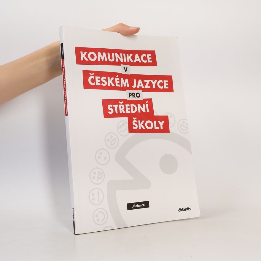Olga Čelišová Komunikace v českém jazyce pro střední školy