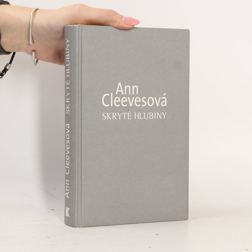 Ann Cleeves Skryté hlubiny