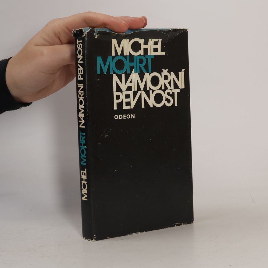 Michel Mohrt Námořní pevnost