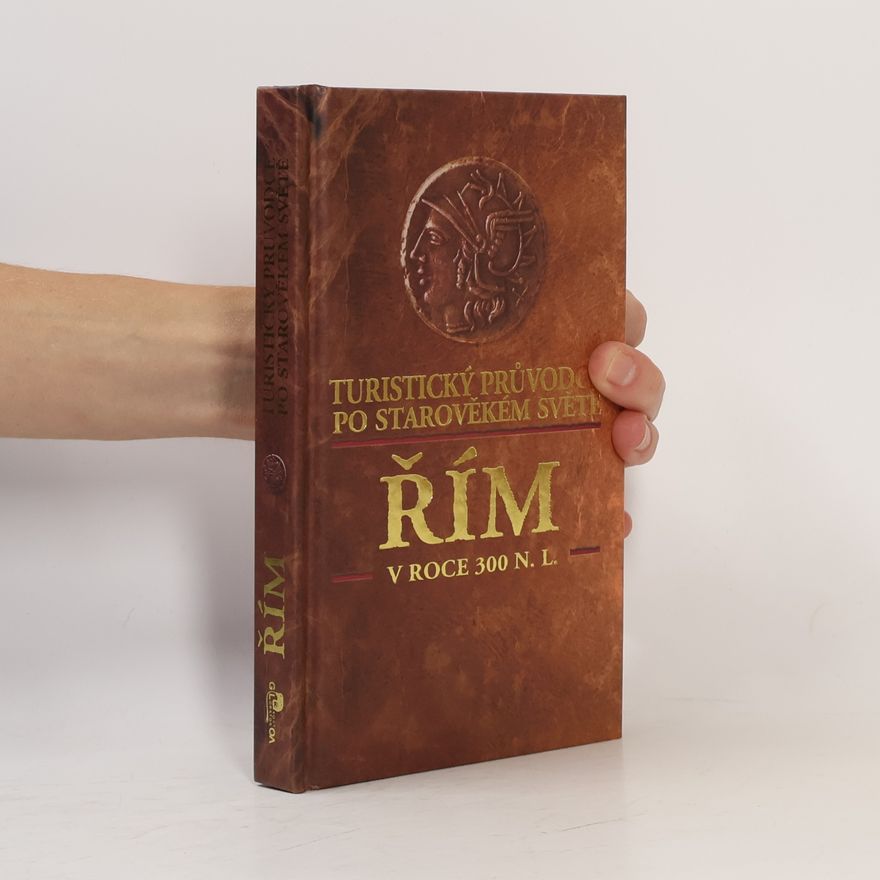 Ray Laurence Řím v roce 300 n. l.