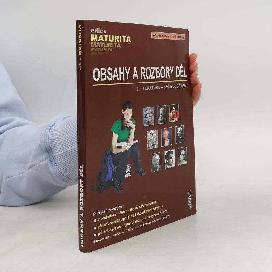 Otakar Slanař Obsahy a rozbory děl. K Literatuře - přehledu SŠ učiva