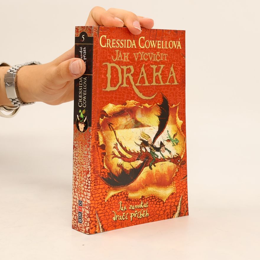 Cressida Cowell Jak zamotat dračí příběh