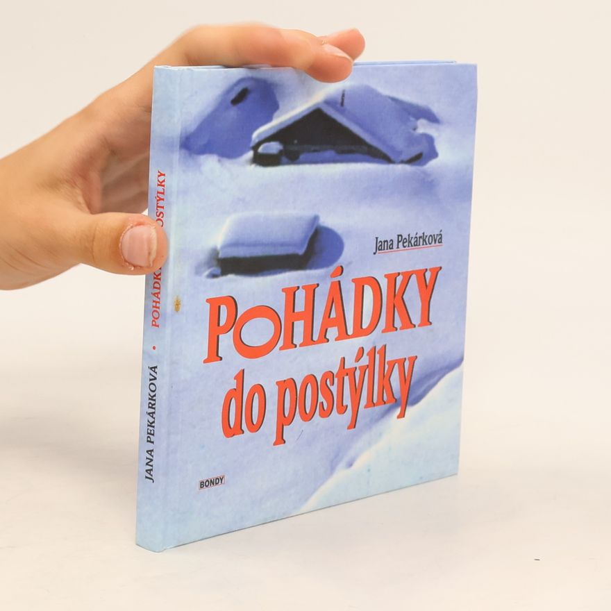Jana Pekárková Pohádky do postýlky