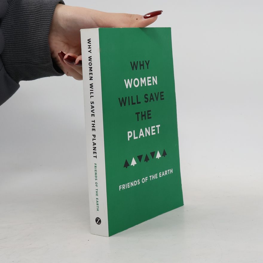 Jenny Hawley Why Women Will Save the Planet