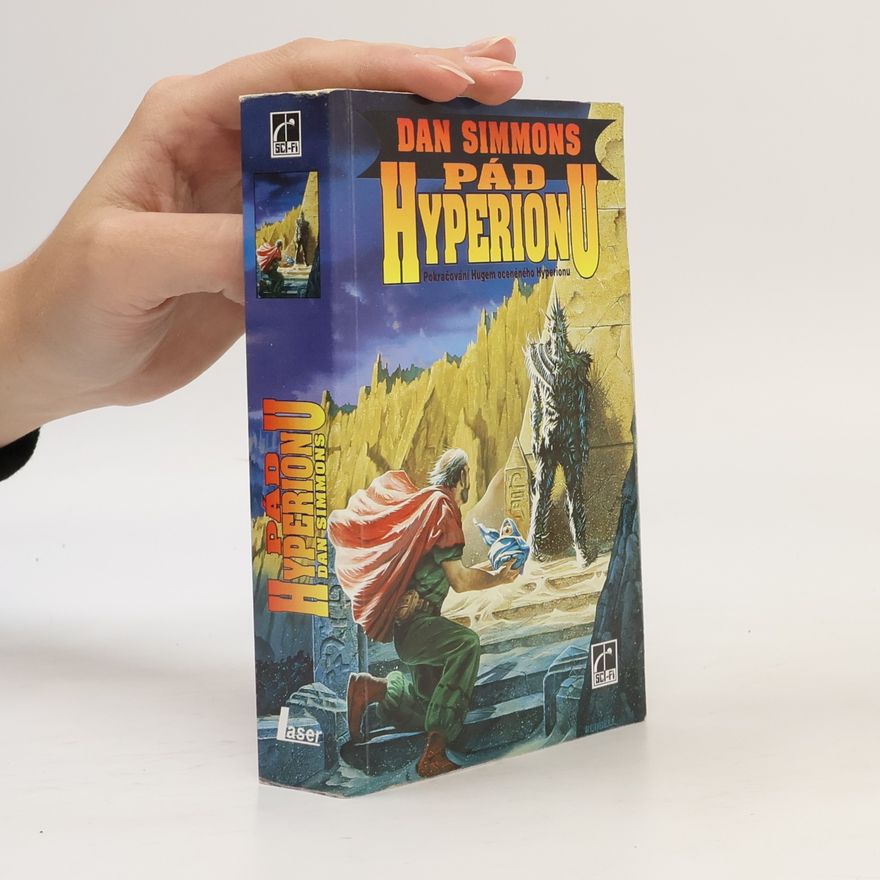 Dan Simmons Pád Hyperionu