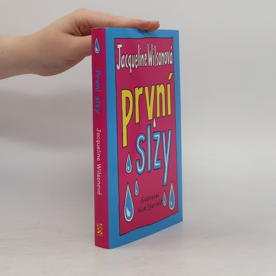 Jacqueline Wilson První slzy