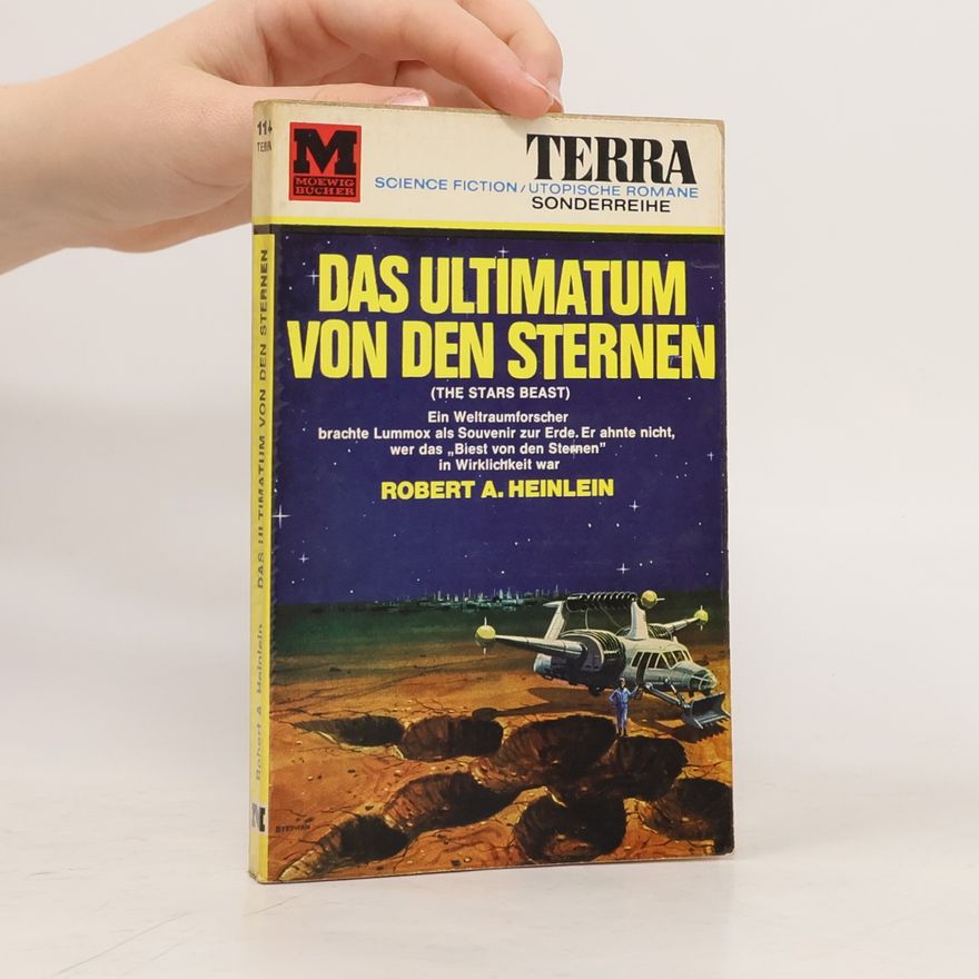 Robert A. Heinlein Das Ultimatum von den Sternen