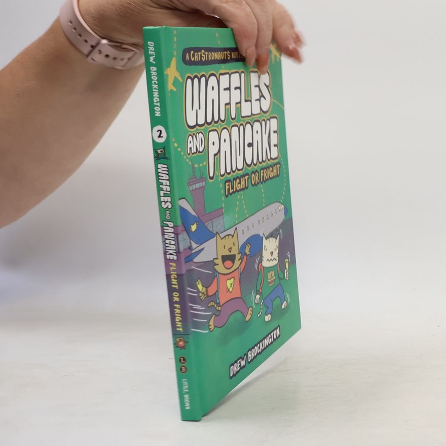 Drew Brockington Waffles And Pancake: Flight Or Fright (A Graphic Novel)