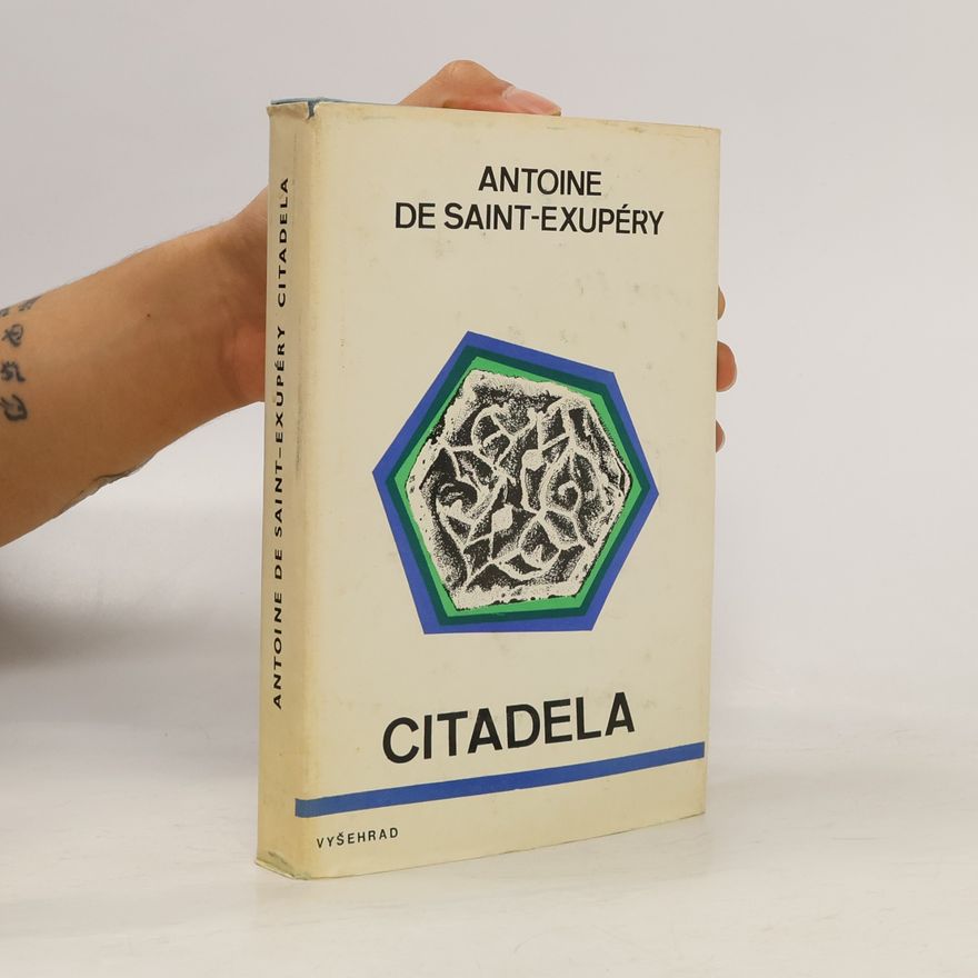 Antoine de Saint-Exupéry Citadela