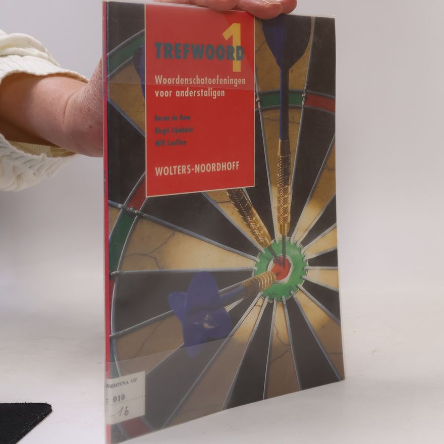 Will Loeffen Trefwoord : woordenschatoefeningen voor anderstaligen. 1. Basisniveau