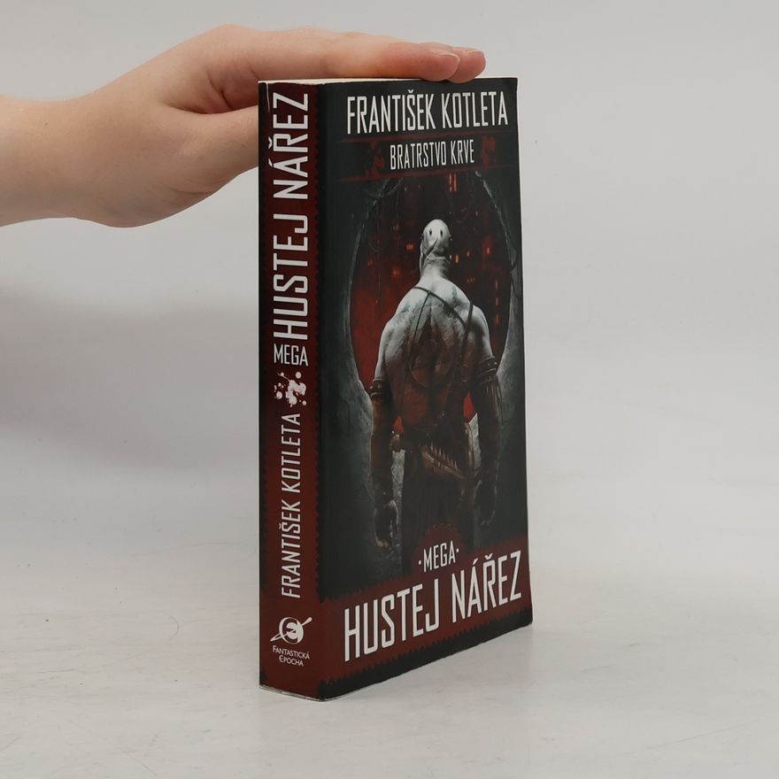 František Kotleta Bratrstvo krve. Mega hustej nářez