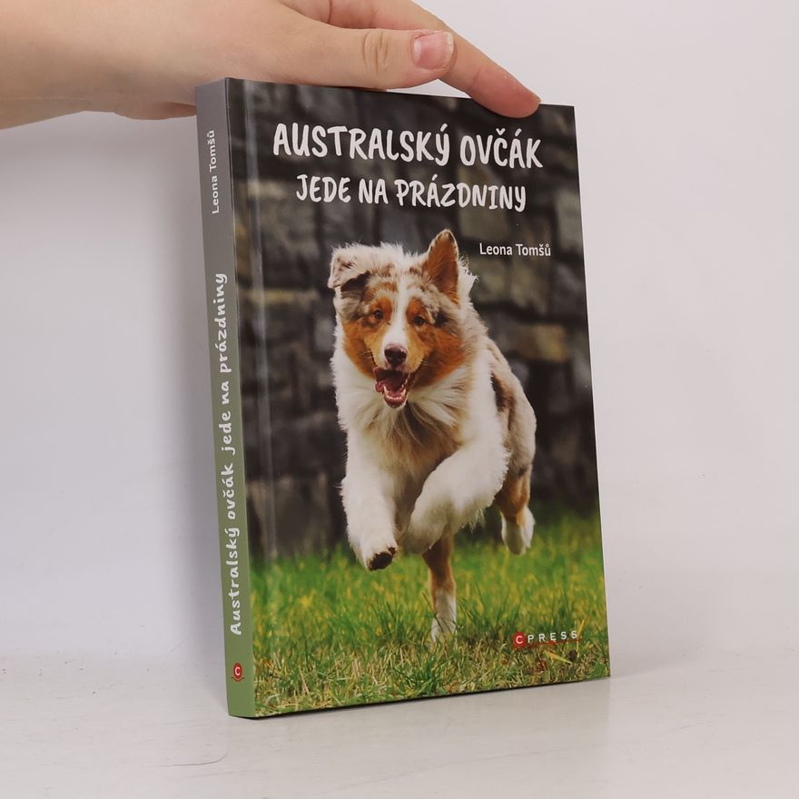 Leona Tomšů Australský ovčák jede na prázdniny