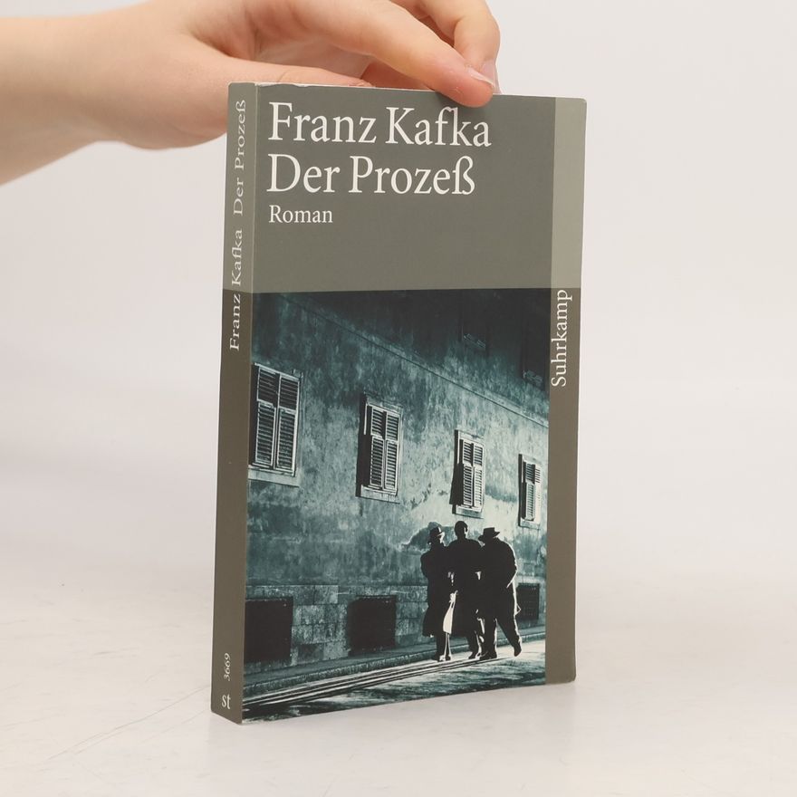 Franz Kafka Der Prozeß