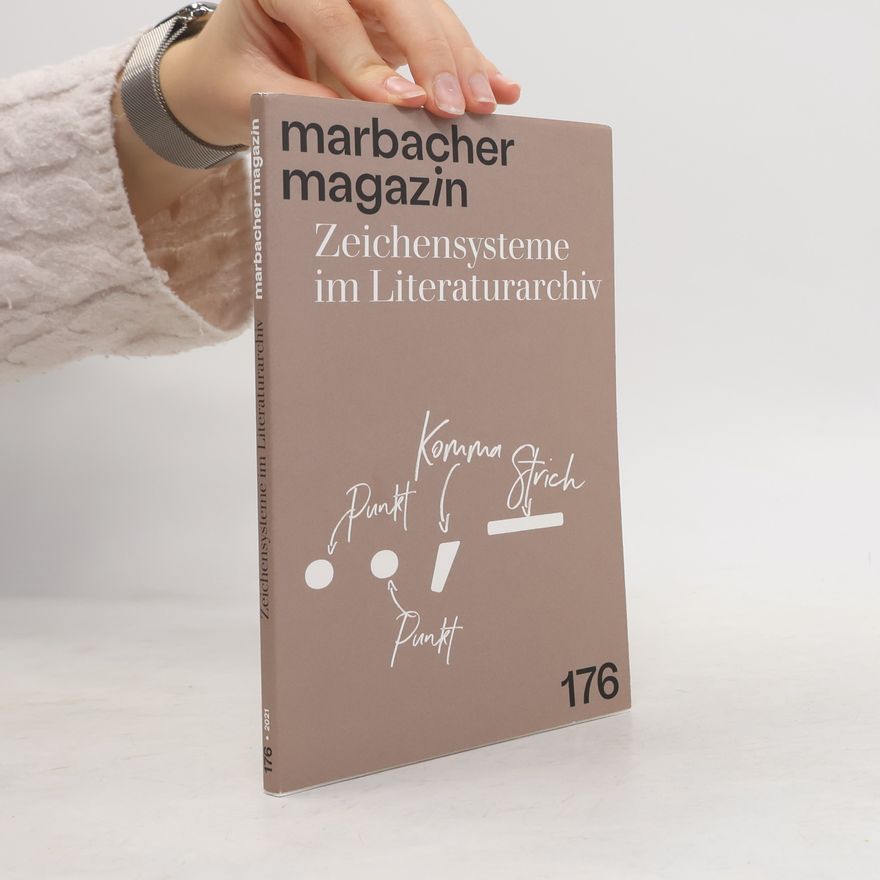 Vera Hildenbrandt Zeichensysteme im Literaturarchiv