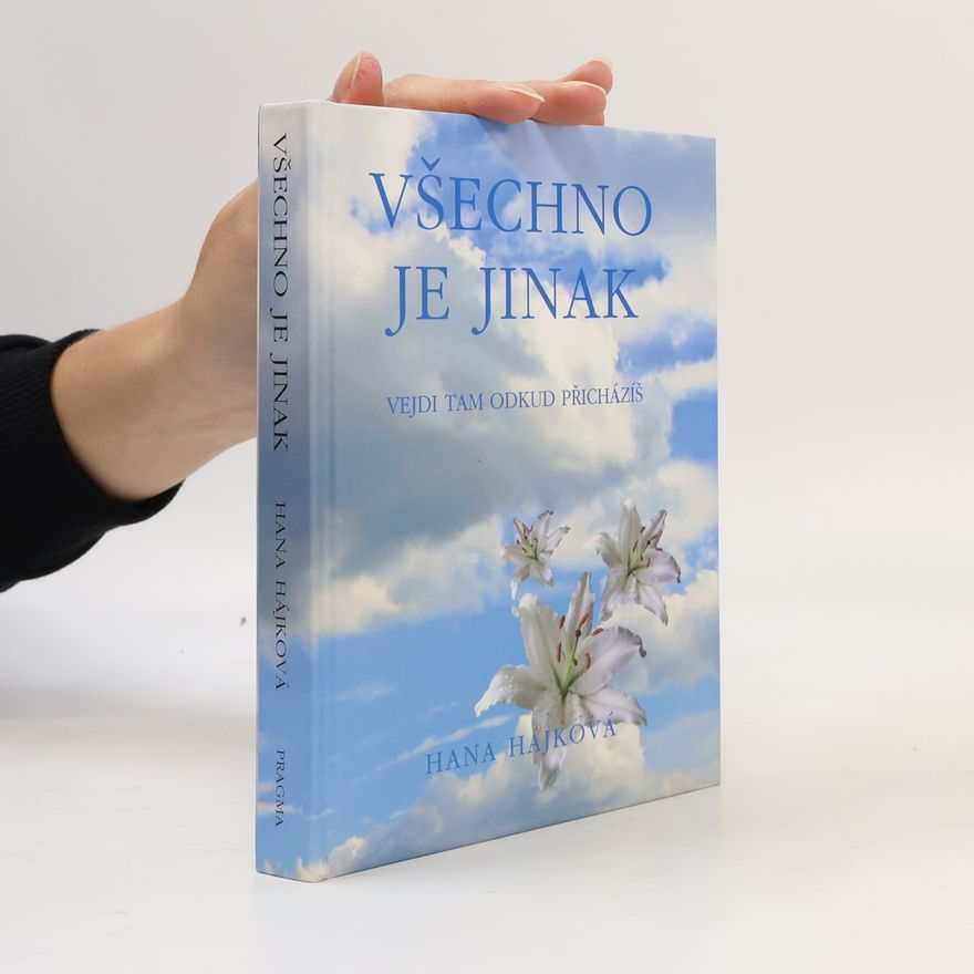Hana Hájková Všechno je jinak
