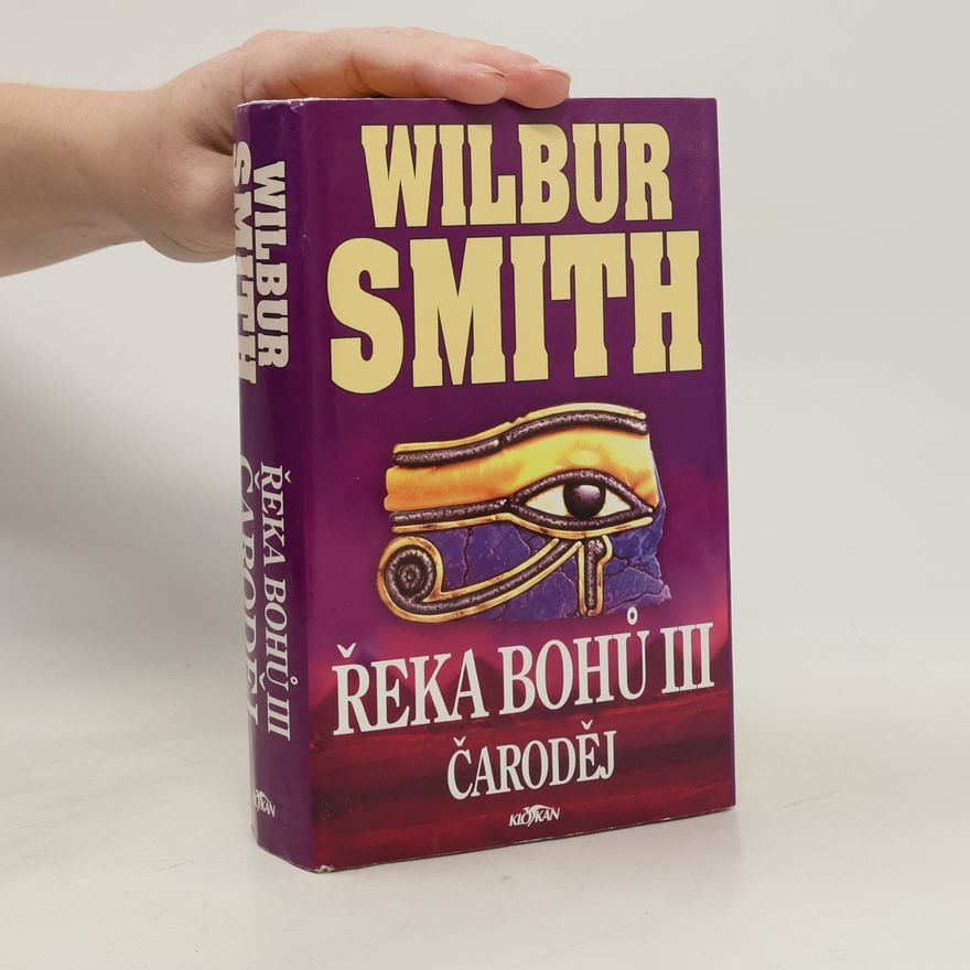 Wilbur Smith Řeka bohů III. Čaroděj