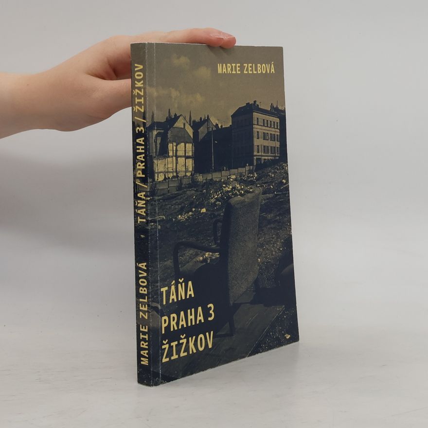 Marie Zelbová Táňa Praha 3 Žižkov