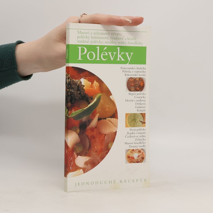 Kolektív autorov Polévky : jednoduché recepty