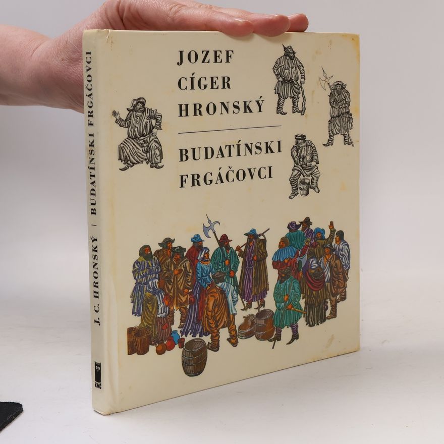 Jozef Cíger-Hronský Budatínski Frgáčovci