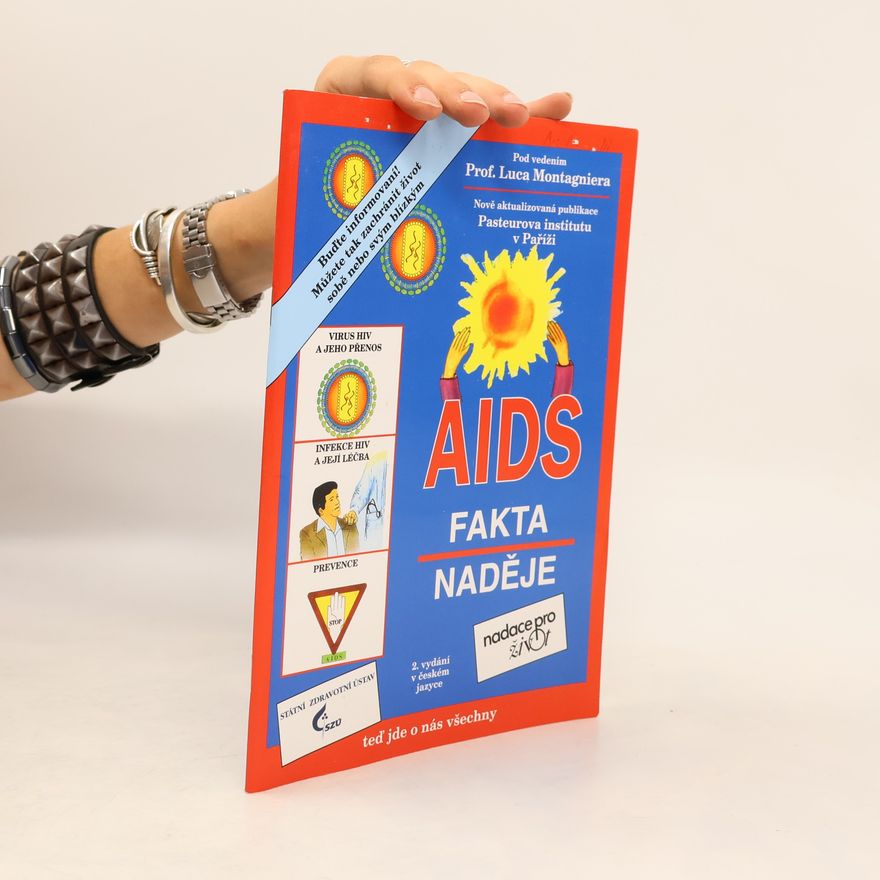 Collectif d'auteurs Aids, fakta - naděje