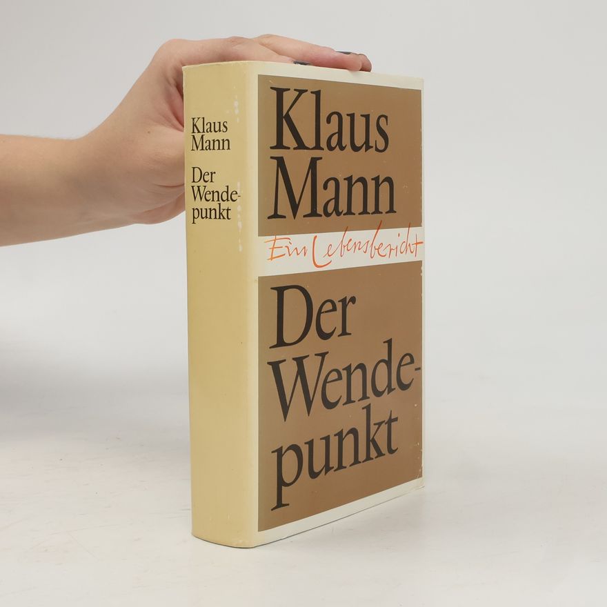 Klaus Mann Der Wendepunkt