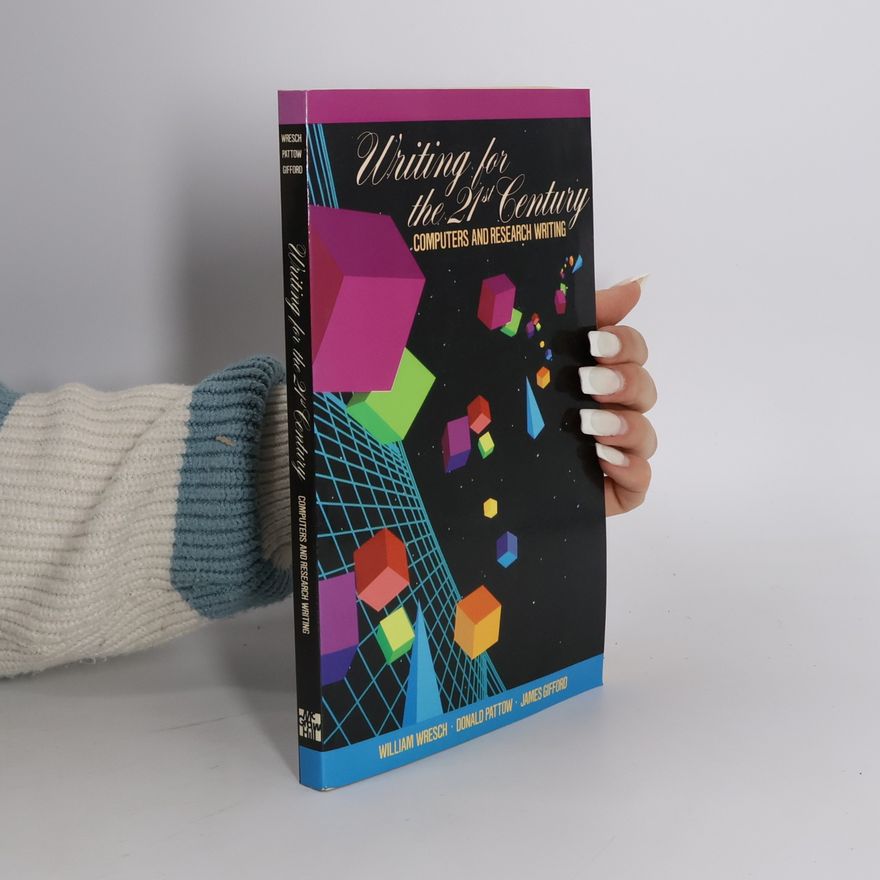 Donald Pattow Writing for the Twenty-First Century