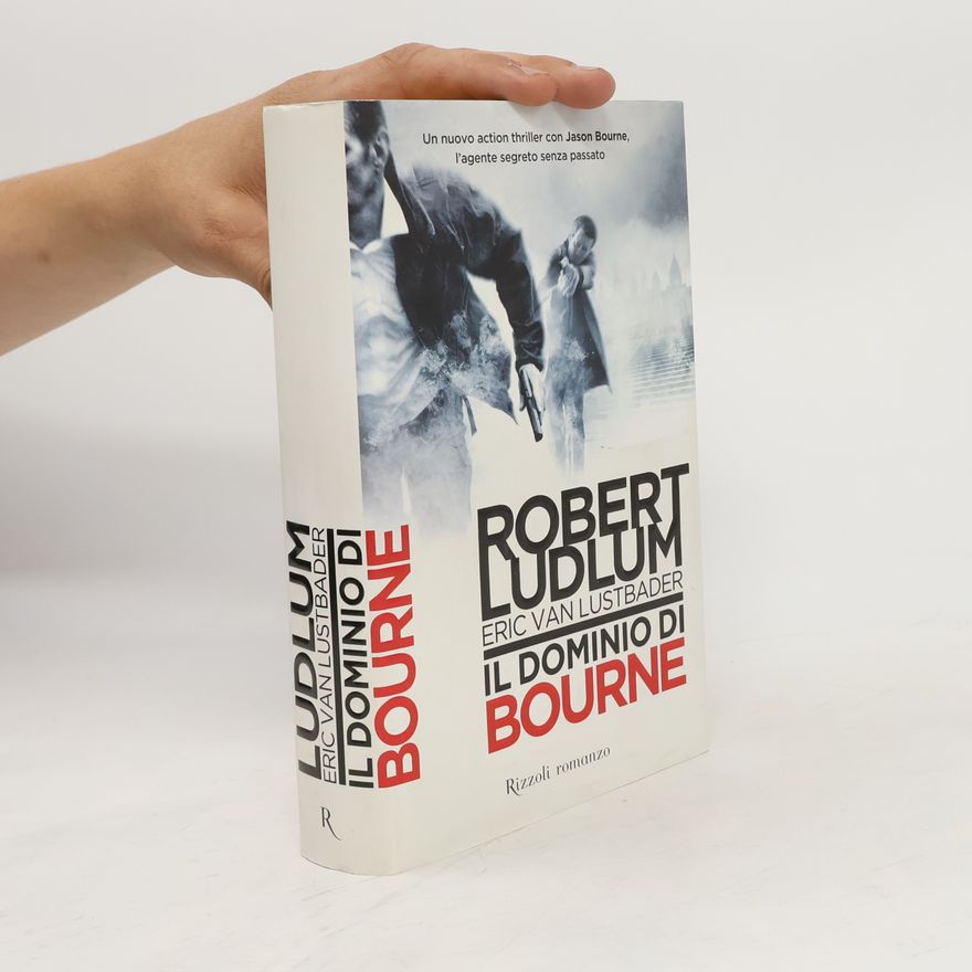 Eric Van Lustbader Il dominio di Bourne