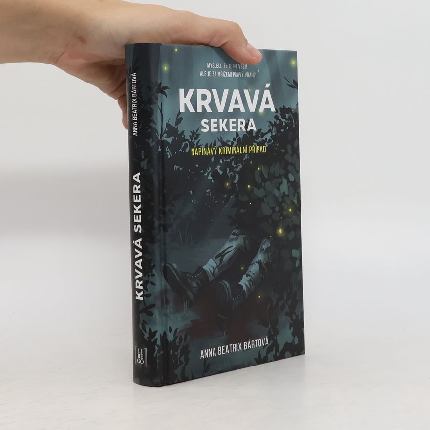 Anna Beatrix Bártová Krvavá sekera