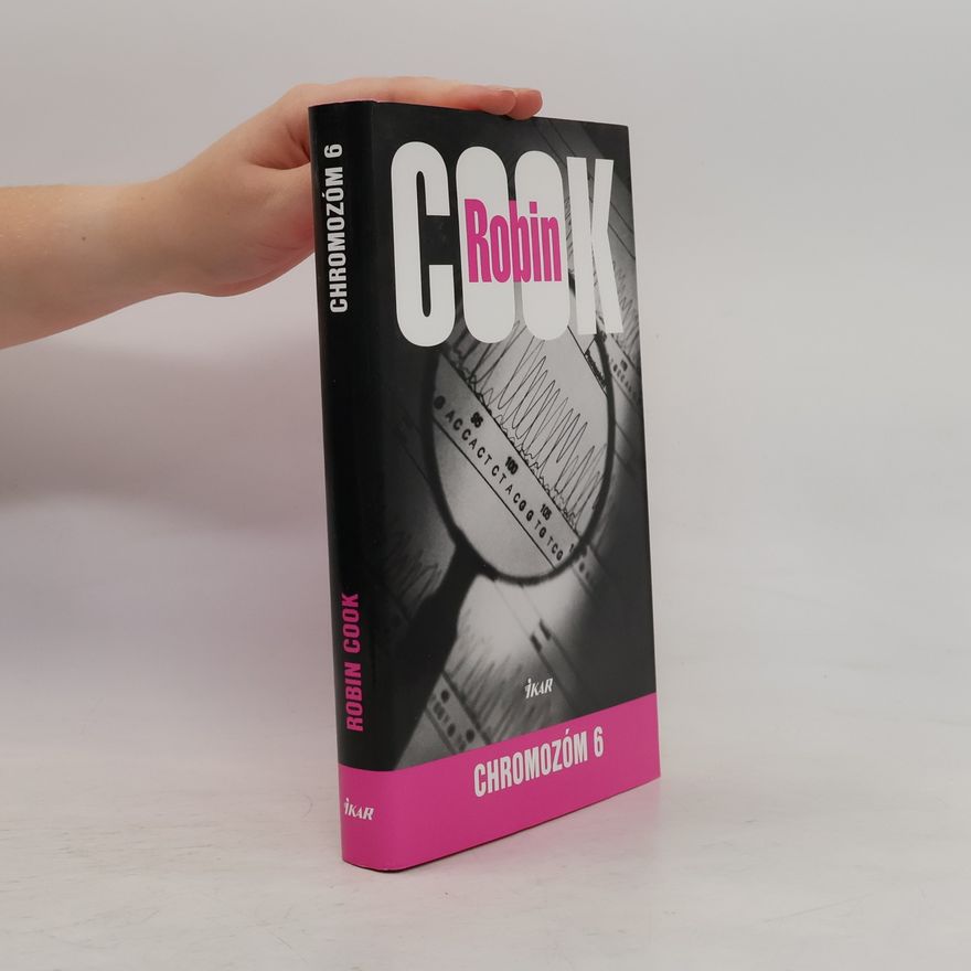 Robin Cook Chromozóm 6